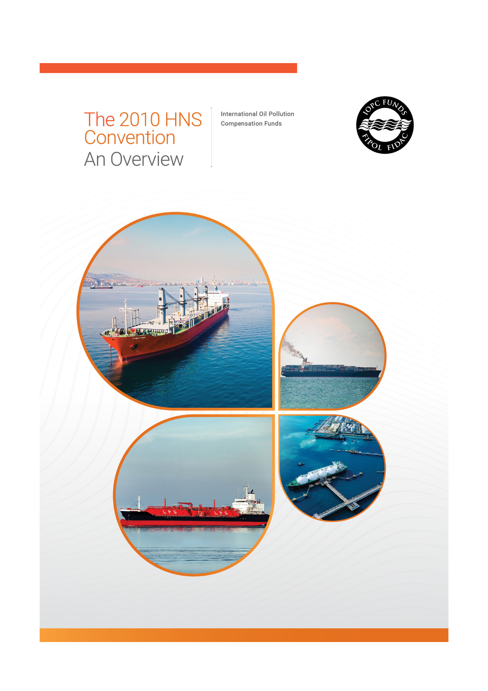 Hocnf IOPC Funds publishes HNS brochure - HNS Convention